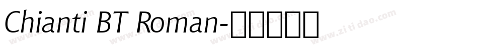 Chianti BT Roman字体转换